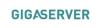 Gigaserver